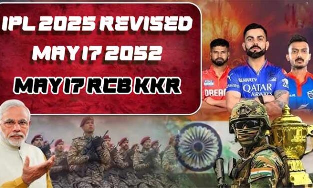 IPL 2025 Revised Schedule: आईपीएल 17 मई से फिर शुरू, आ गया पूरा शेड्यूल,