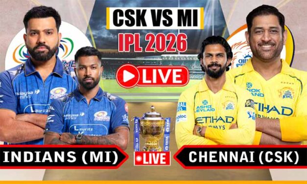 मुंबई इंडियंस और चेन्नई सुपर किंग्स  IPL लाइव मैच | CSK vs MI IPL Live Match